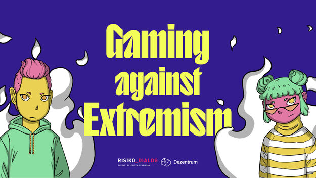 Gaming against Extremism